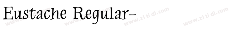 Eustache Regular字体转换